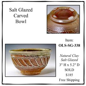Salt Glazed Carved Bowl – OLS-SG-338-SOLD