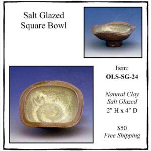 Salt-Glazed Square Bowl OLS-SG-24